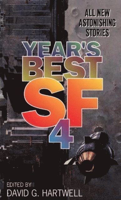 David G. Hartwell - Year's Best SF 4, E-bok