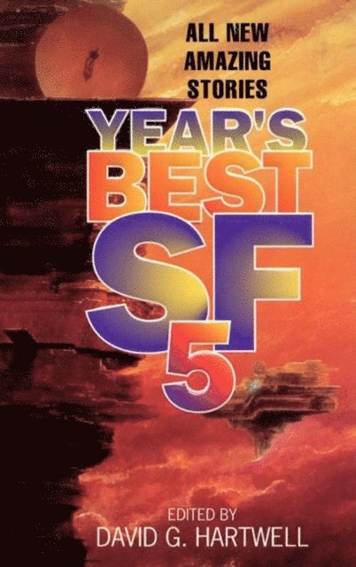 David G. Hartwell - Year's Best SF 5, E-bok