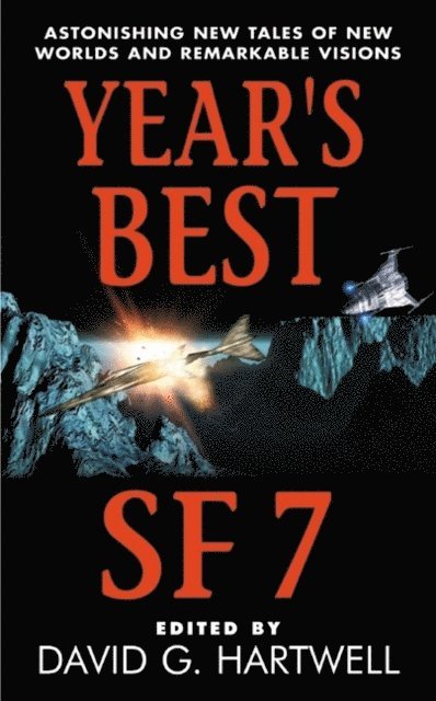 Kathryn Cramer, David G. Hartwell - Year's Best SF 7, E-bok