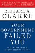 Your Government Failed You