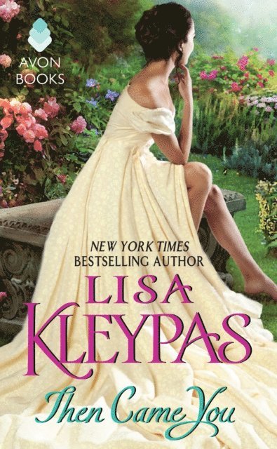 Lisa Kleypas - Then Came You, E-bok