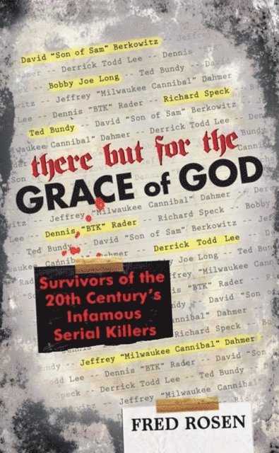 Fred Rosen - There But For the Grace of God, E-bok
