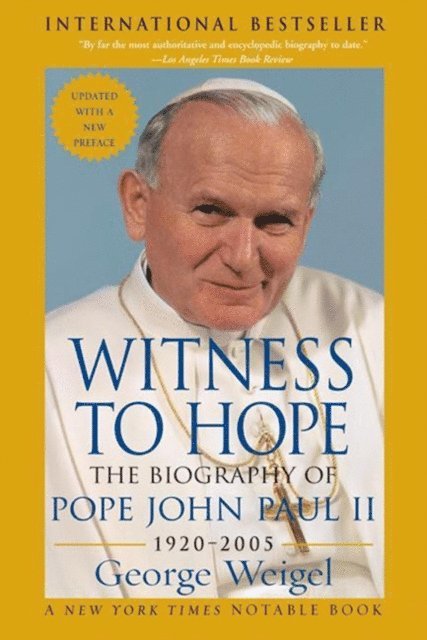 George Weigel - Witness to Hope, E-bok