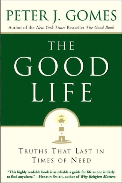 Peter J. Gomes - Good Life, E-bok