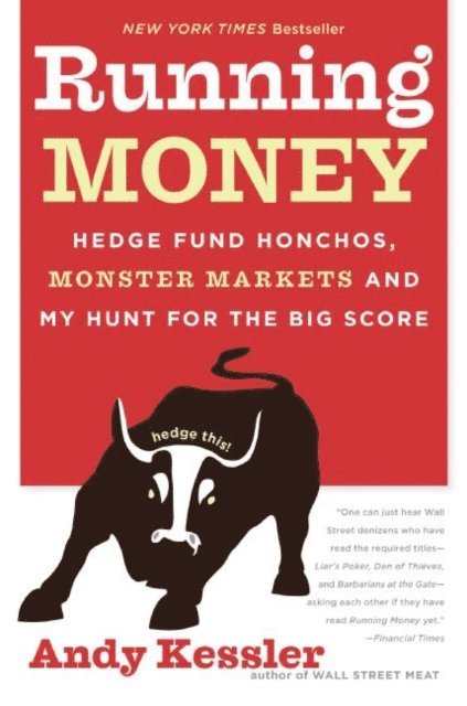 Andy Kessler - Running Money, E-bok