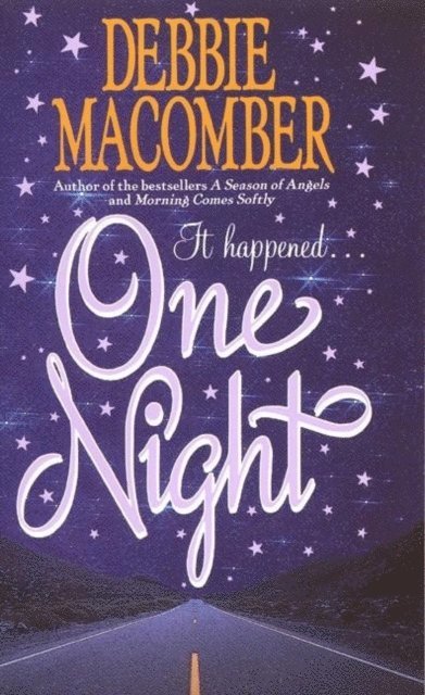 Debbie Macomber - One Night, E-bok