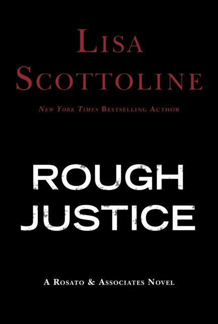 Lisa Scottoline - Rough Justice, E-bok