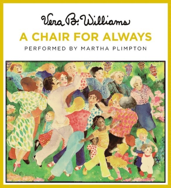 Vera B. Williams - Chair for Always, Ljudbok