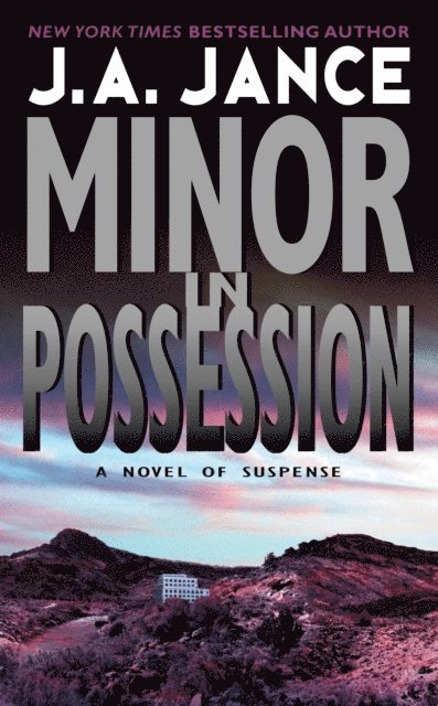 J. A. Jance - Minor in Possession, E-bok