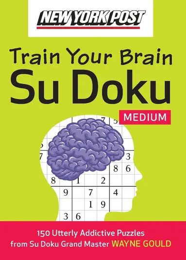 Wayne Gould - New York Post Train Your Brain Su Doku: Medium, Häftad
