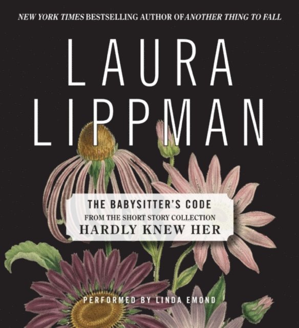Laura Lippman - Babysitter's Code, Ljudbok