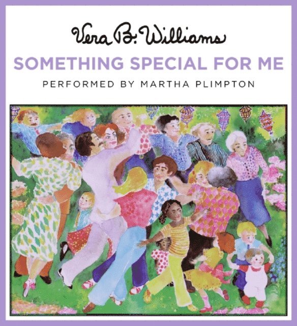 Vera B. Williams - Something Special for Me, Ljudbok