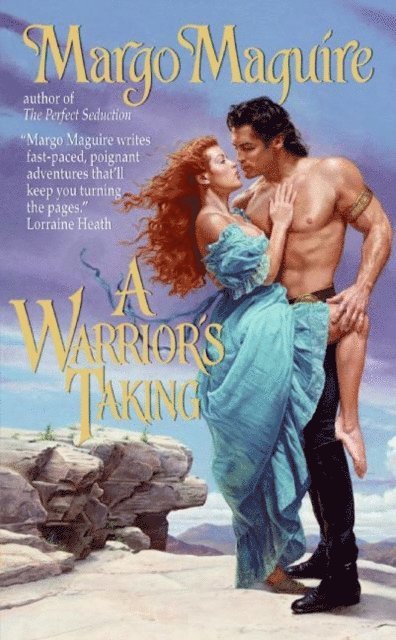 Margo Maguire - Warrior's Taking, E-bok