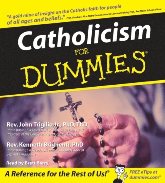 John Trigilio - Catholicism for Dummies, Ljudbok