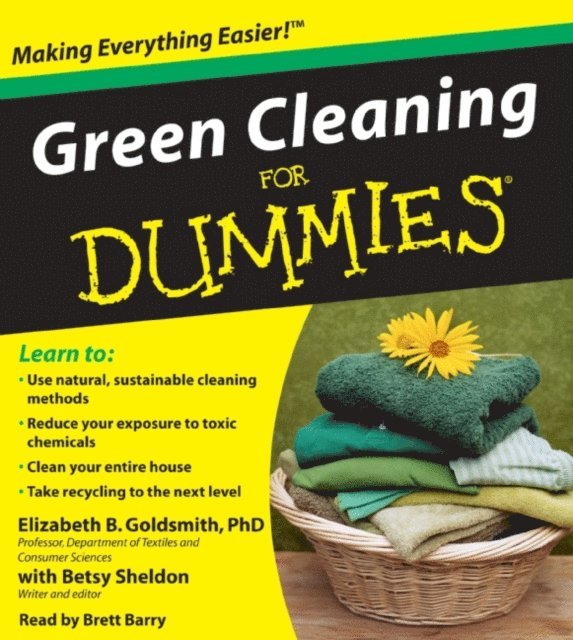 Betsy Sheldon, Elizabeth Goldsmith - Green Cleaning for Dummies, Ljudbok