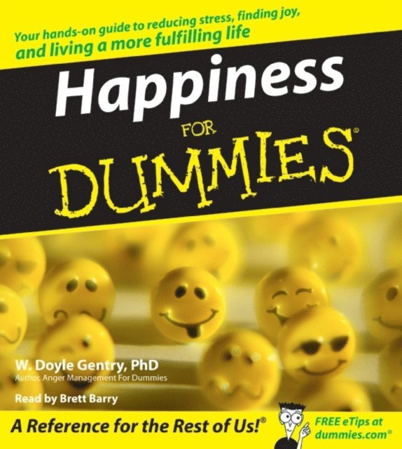 W. Doyle Gentry - Happiness for Dummies, Ljudbok
