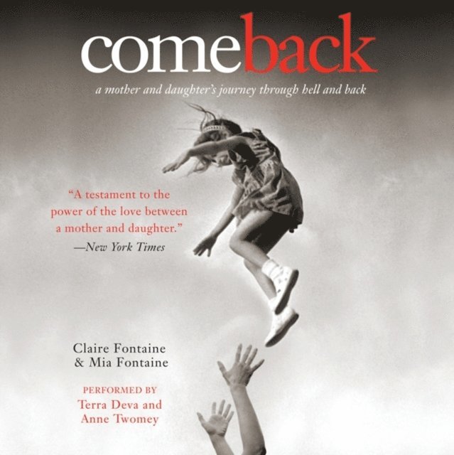Mia Fontaine, Claire Fontaine - Come Back, Ljudbok