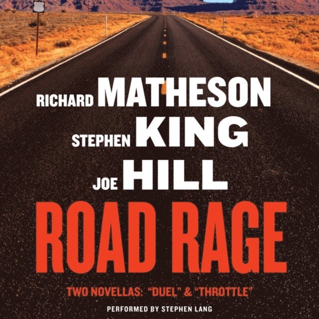 Richard Matheson, Stephen King, Joe Hill - Road Rage, Ljudbok