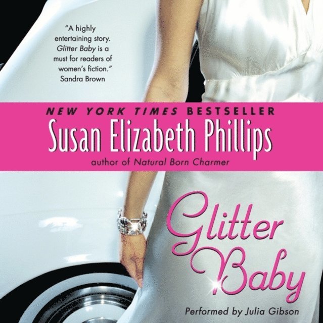 Susan Elizabeth Phillips - Glitter Baby, Ljudbok