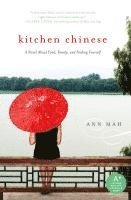 Ann Mah - Kitchen Chinese, Häftad