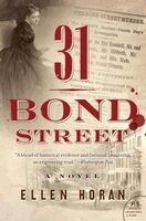 Ellen Horan - 31 Bond Street, Häftad