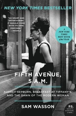 Sam Wasson - Fifth Avenue, 5 A.M., Häftad