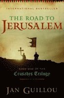 Jan Guillou - The Road to Jerusalem: Book One of the Crusades Trilogy, Häftad