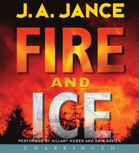 J. A. Jance - Fire and Ice, Ljudbok