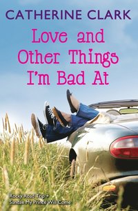Love and Other Things I'm Bad at: Rocky Road Trip/Sundae My Prince Will Come