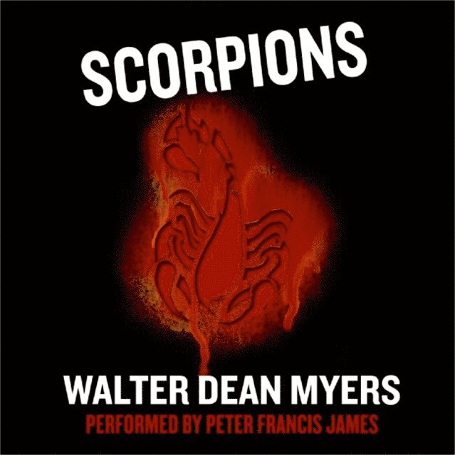Walter Dean Myers - Scorpions, Ljudbok