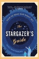 The Stargazer's Guide