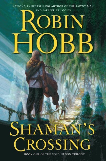 Robin Hobb - Shaman's Crossing, E-bok