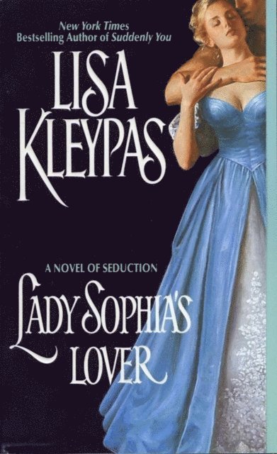 Lisa Kleypas - Lady Sophia's Lover, E-bok