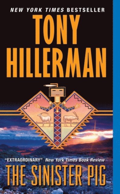 Tony Hillerman - Sinister Pig, E-bok
