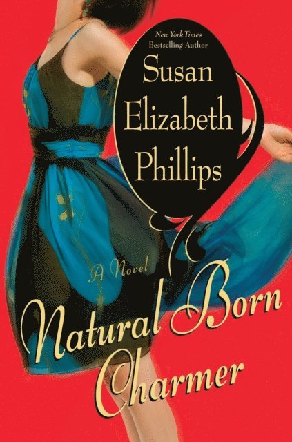 Susan Elizabeth Phillips - Natural Born Charmer, E-bok