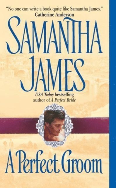 Samantha James - Perfect Groom, E-bok