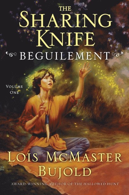 Lois McMaster Bujold - Sharing Knife Volume One, E-bok