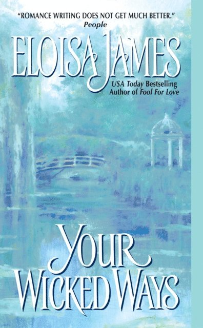Eloisa James - Your Wicked Ways, E-bok