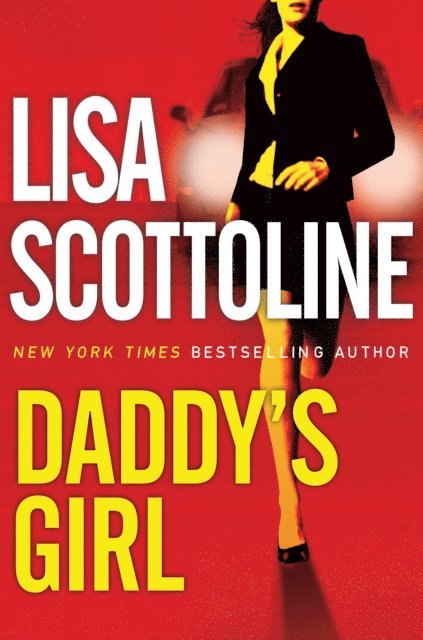 Lisa Scottoline - Daddy's Girl, E-bok