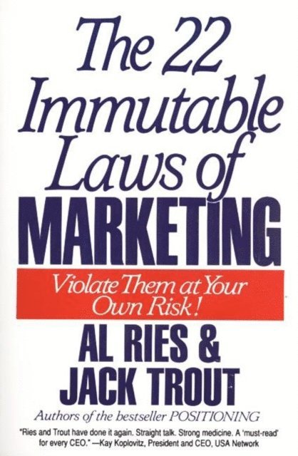 Jack Trout, Al Ries - 22 Immutable Laws of Marketing, E-bok