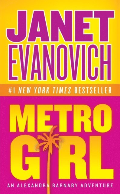 Janet Evanovich - Metro Girl, E-bok