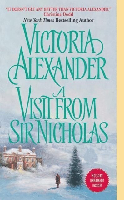 Victoria Alexander - Visit From Sir Nicholas, E-bok