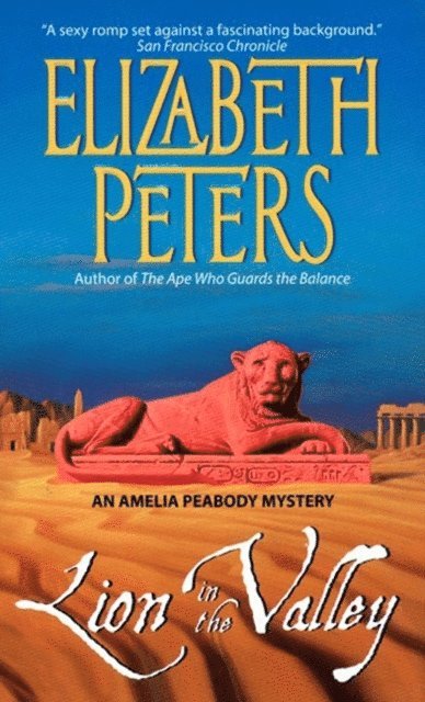 Elizabeth Peters - Lion in the Valley, E-bok
