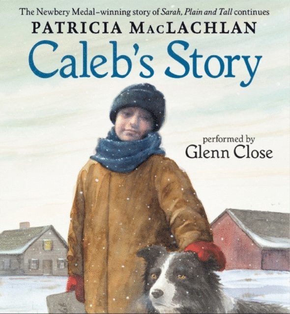 Patricia MacLachlan - Caleb's Story, Ljudbok