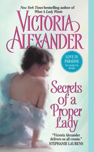 Victoria Alexander - Secrets of a Proper Lady, E-bok