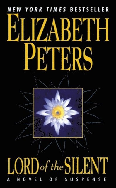 Elizabeth Peters - Lord of the Silent, E-bok