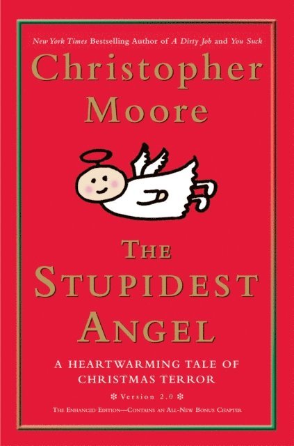 Christopher Moore - Stupidest Angel (v2.0), E-bok