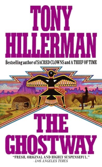 Tony Hillerman - Ghostway, E-bok