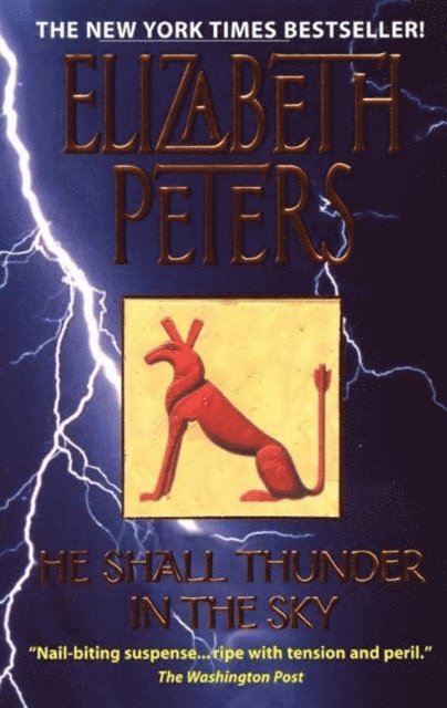 Elizabeth Peters - He Shall Thunder in the Sky, E-bok