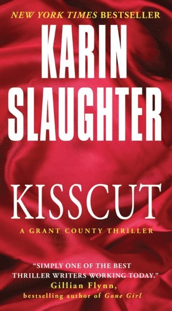 Karin Slaughter - Kisscut, E-bok